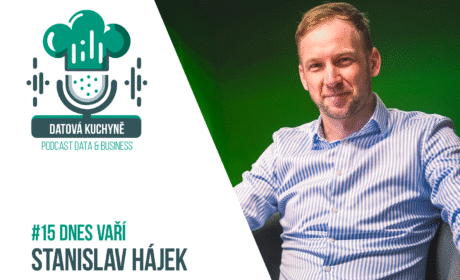 Od biochemie k budování digitálních firem budoucnosti: V Datové kuchyni vařil Stanislav Hájek